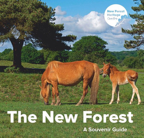The New Forest - A Souvenir Guide